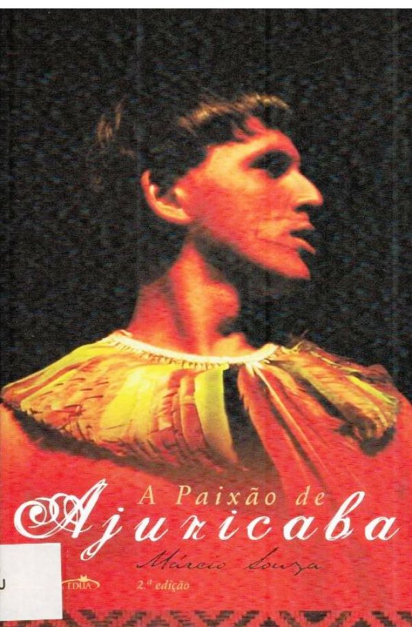 Paixão de Ajuricaba, A